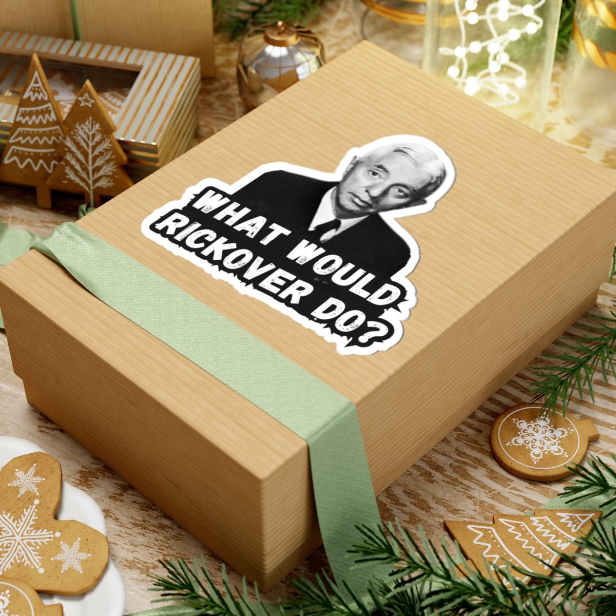 what would rickover do? sticker