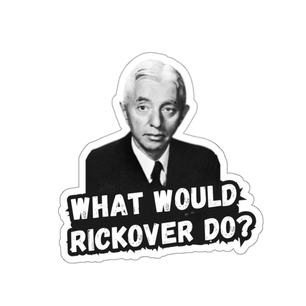 What Would Rickover Do? The Unofficial Guide to Asking the Right (and Scariest) Question front (4)