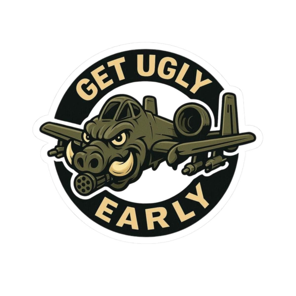 A-10 Get Ugly Early round sticker with a tusked warthog-faced jet, on white