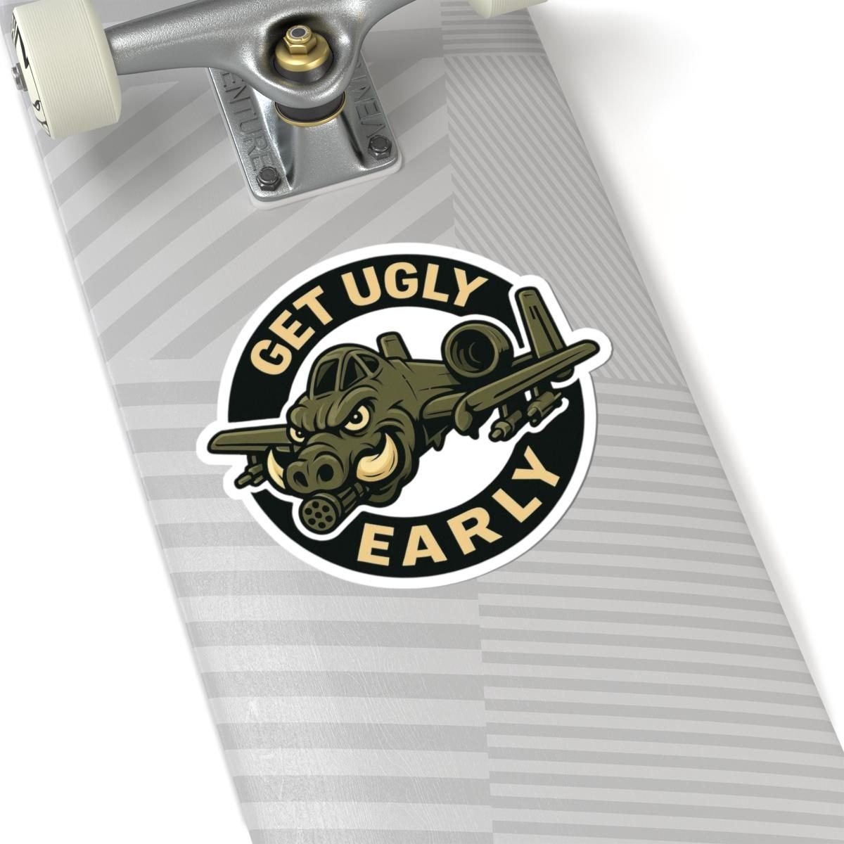A-10 Get Ugly Early sticker on the grip-tape side of a skateboard deck